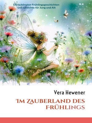 cover image of Im Zauberland des Frühlings